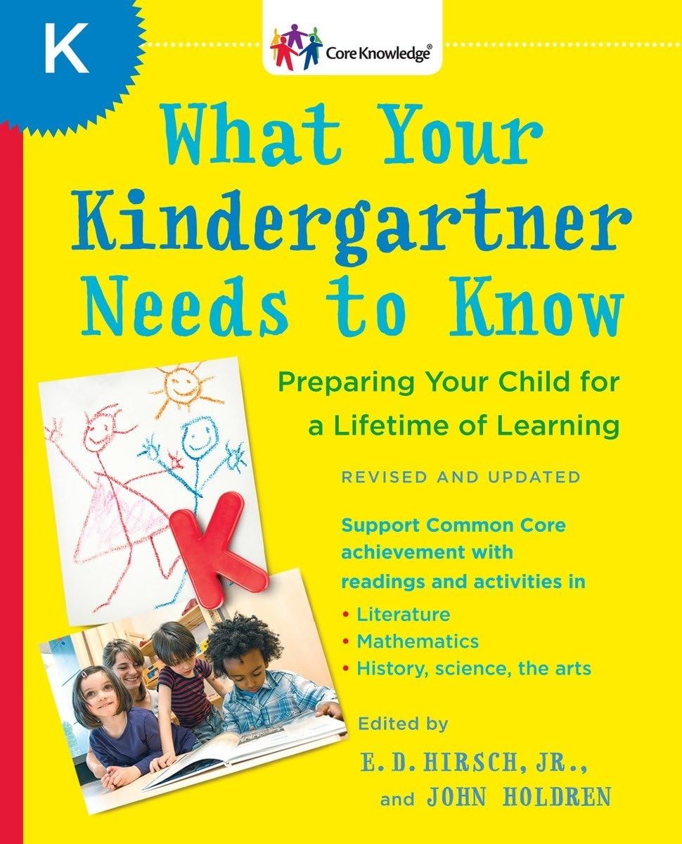 What Your Kindergartner Needs to Know (Revised and updated): Preparing Your …