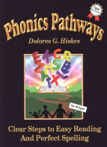 Phonics Pathways: Clear Steps to Easy Reading and Perfect Spelling – GOOD
