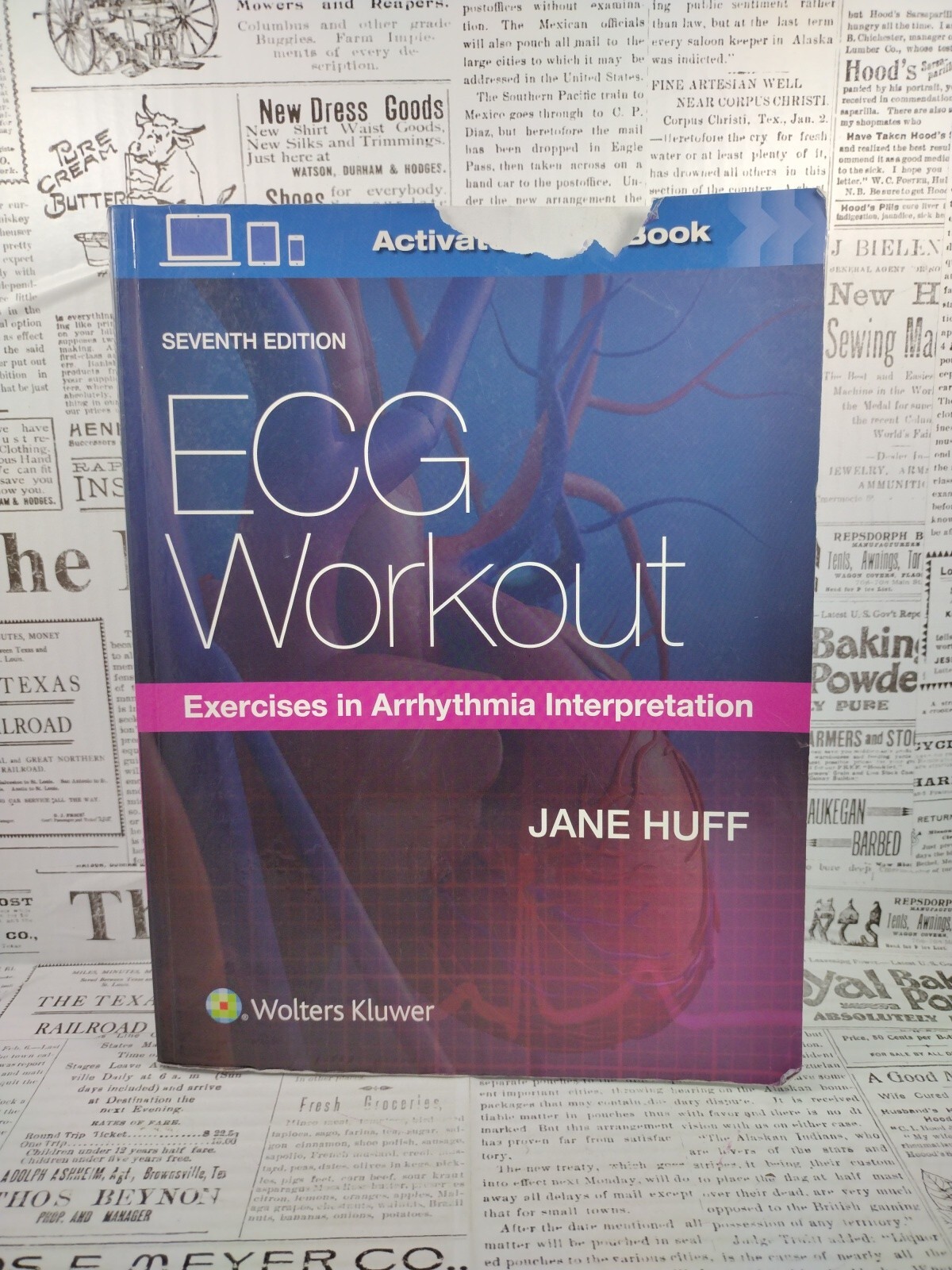 ECG WORKOUT: EXERCISES IN ARRHYTHMIA INTERPRETATION By Jane H. CODE INCLUDED