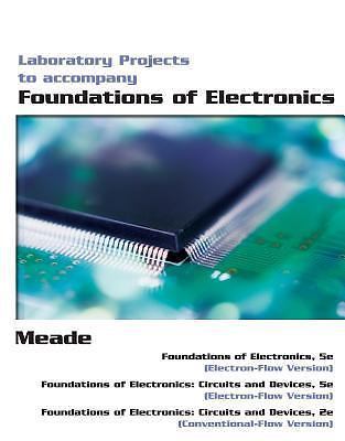 Foundations of Electronics Laboratory Project… 9781418041830 by Meade, Russell