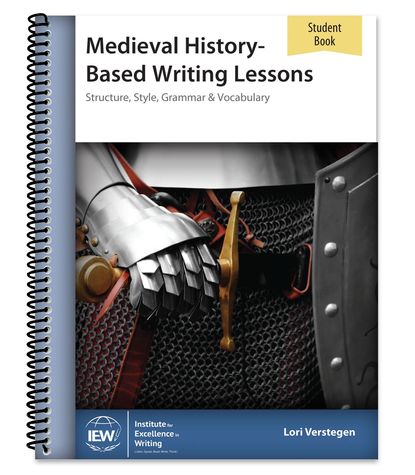 Medieval History-Based Writing Lessons (Student Book only) by Lori