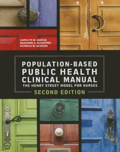 2014 AJN Award Recipient Population Based Public Health Clinical Manual 2 – GOOD