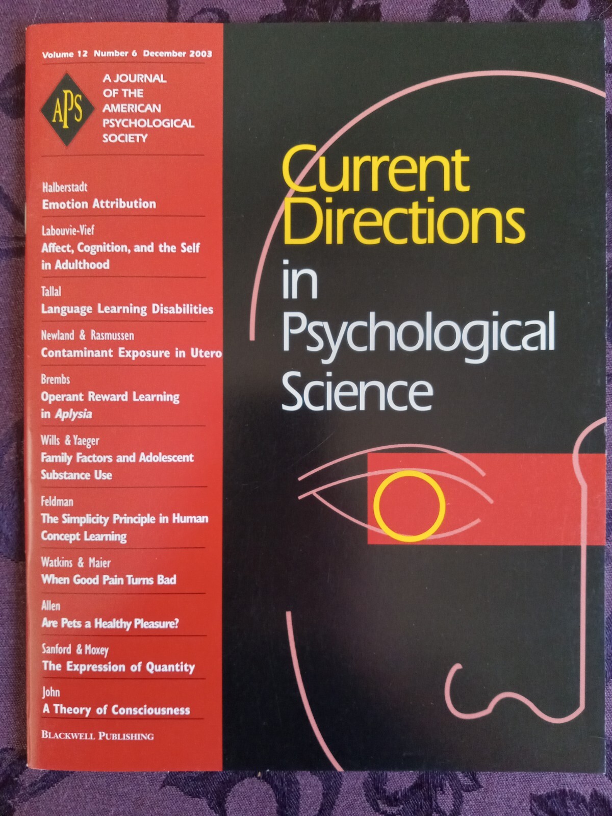 Current Directions in Psychological Science (Volume 12, Num. 1,2,3,4,5&6) 2003