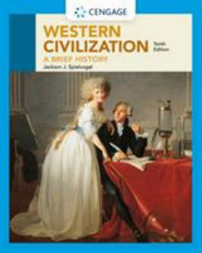 Western Civilization: A Brief History (10th Edition)
