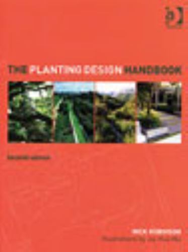 The Planting Design Handbook, USED-Good, Robinson, Nick