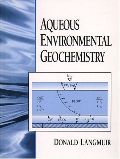 Aqueous Environmental Geochemistry Hardcover Donald Langmuir