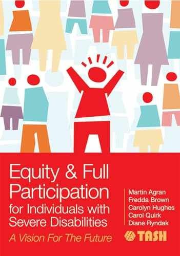 Equity and Full Participation – Paperback, by Agran Ph.D. Martin; – Very Good