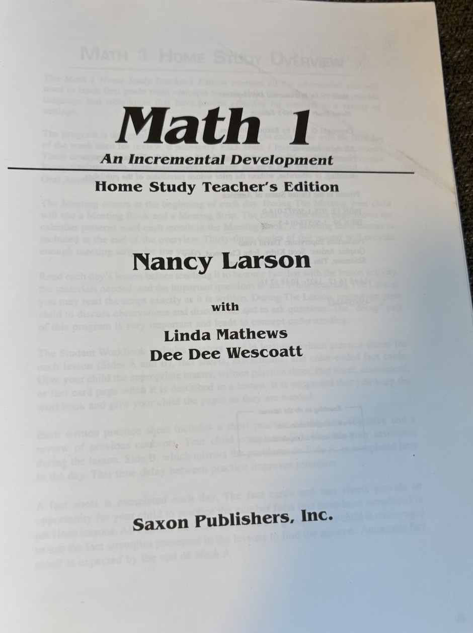 Saxon Math 1 Book Home Study Teachers Edition by Nancy Larson Spiral 1st Grade