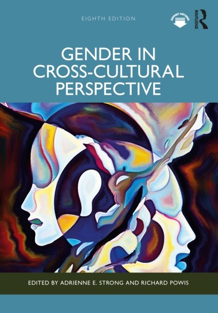 GENDER IN CROSSCULTURAL PERSPECTIVE by STRONG, ADRIENNE Paperback Self Help