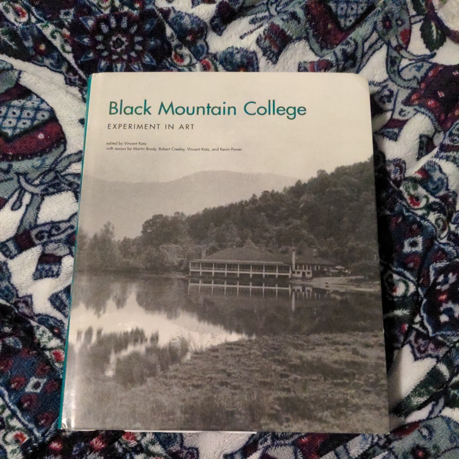 Black Mountain College : Experiment in Art by Kevin Power, Martin Brody and…