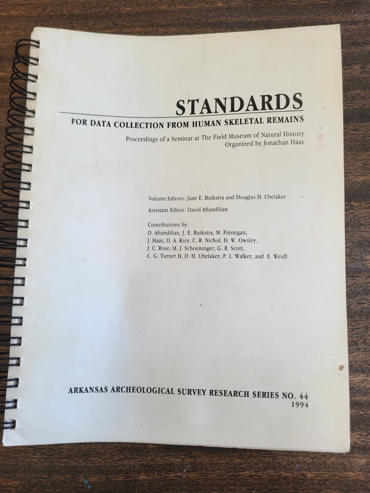 STANDARDS FOR DATA COLLECTION FROM HUMAN SKELETAL REMAINS 1994, SPIRAL BOUND VG