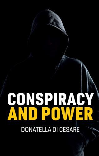 Conspiracy and Power, Hardcover by Di Cesare, Donatella; Broder, David (TRN),…
