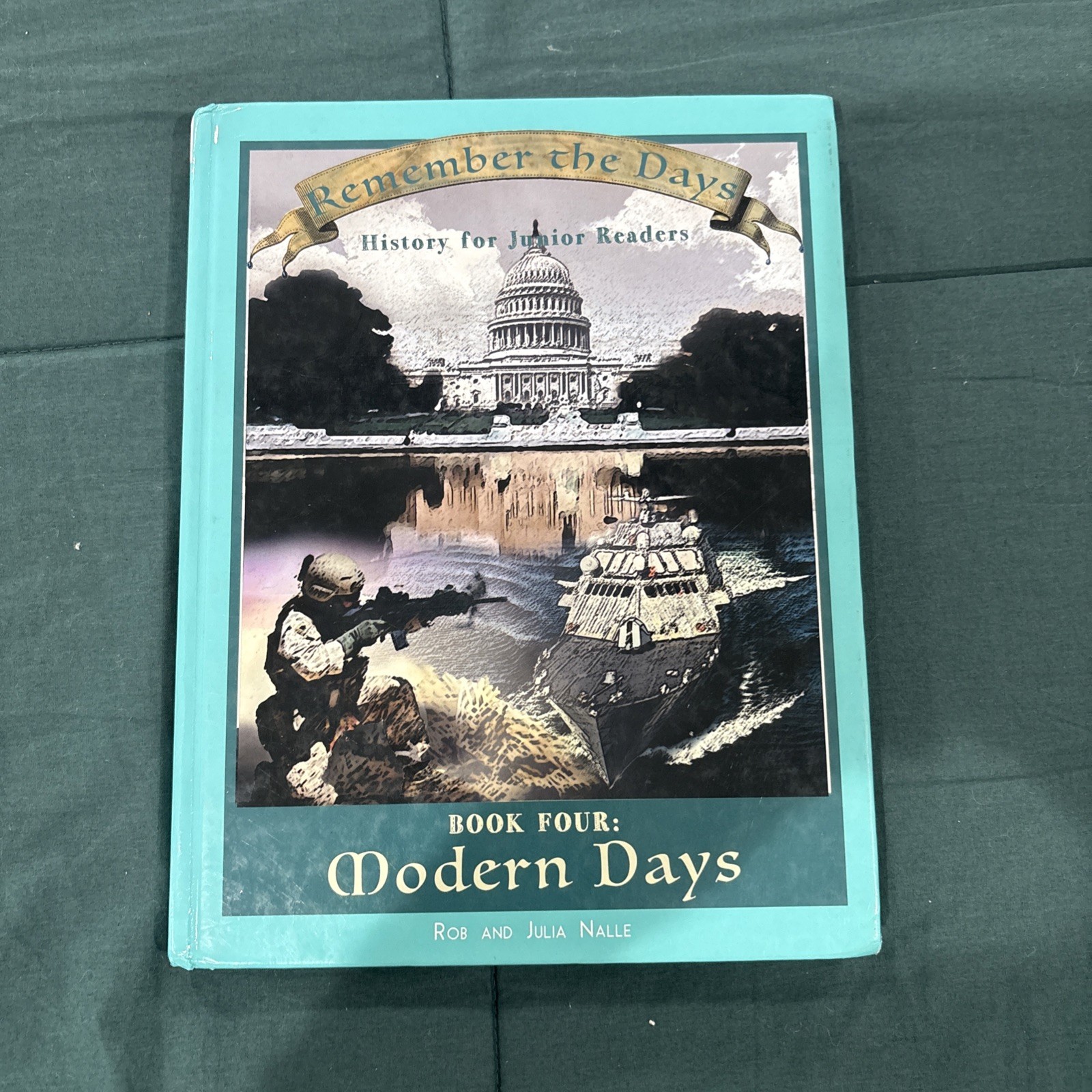 Remember the Days: History for Junior Readers Book 4: Modern Days