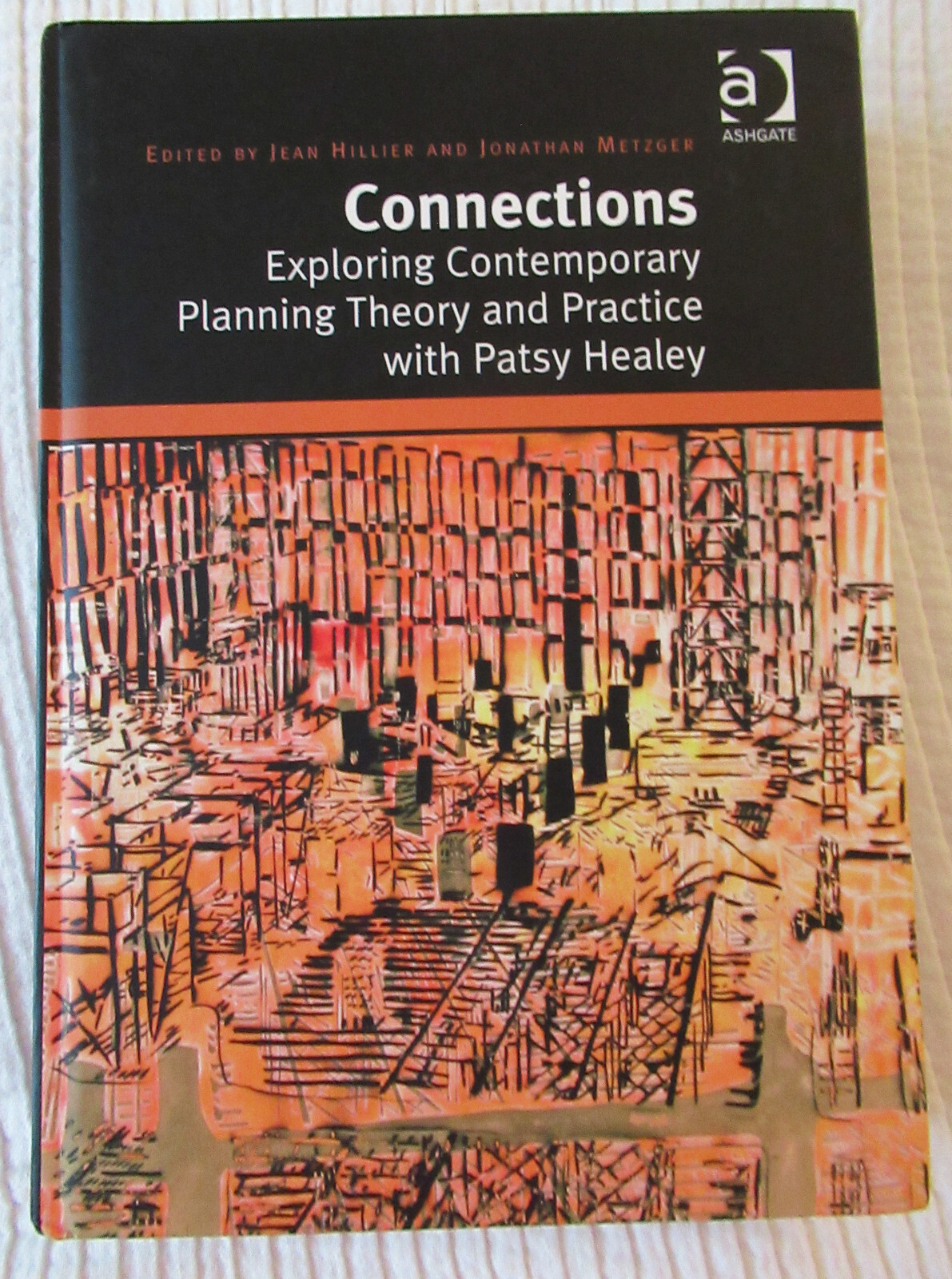 Connections: Exploring Contemporary Planning Theory and Practice.. (HC) Like New