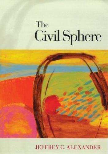 CIVIL SPHERE 9780195369304 by ALEXANDER, Jeffrey C.