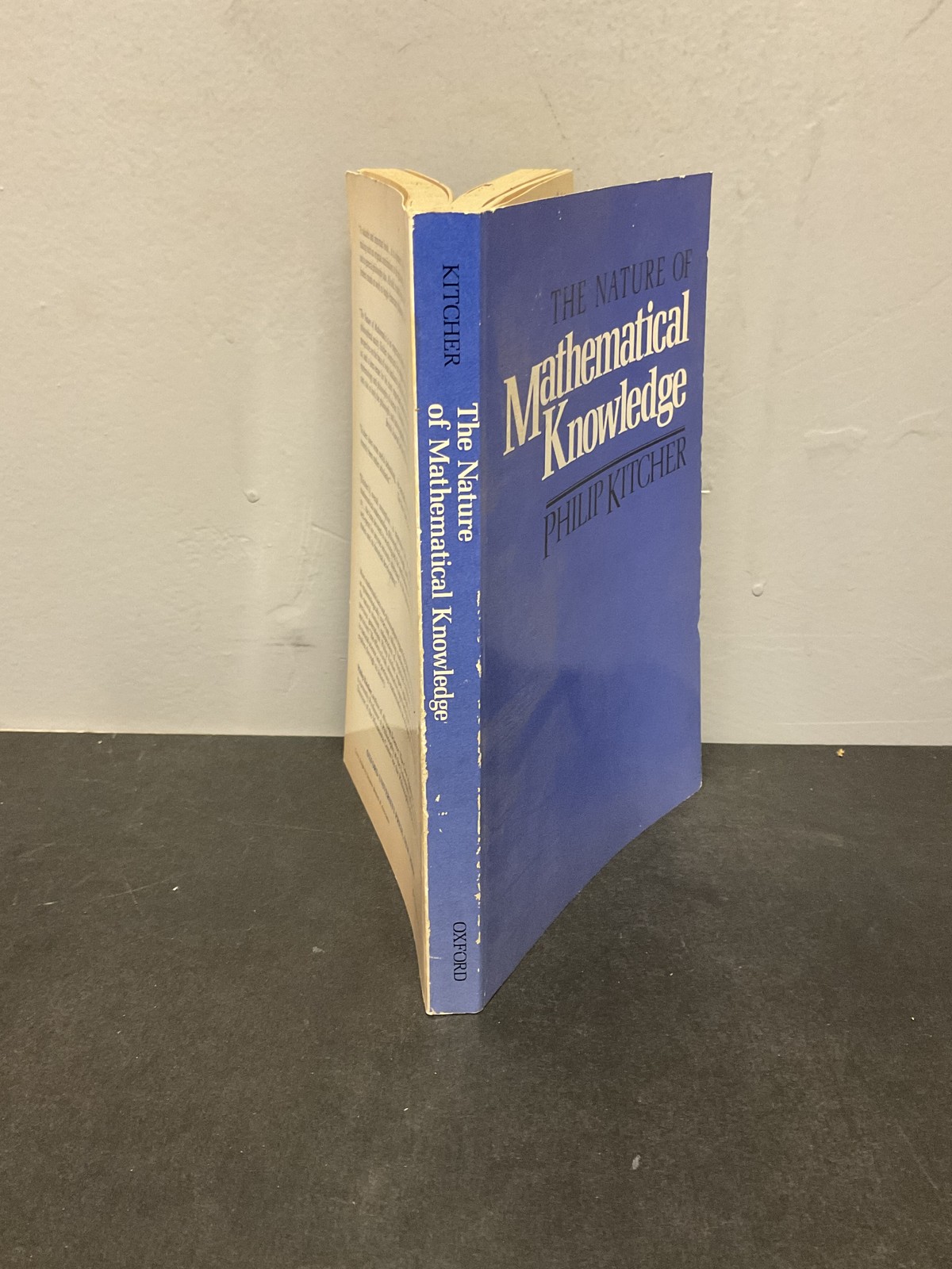 The Nature of Mathematical Knowledge Philip Kitcher 1984 Oxford University Press