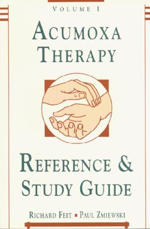 Acumoxa Therapy: A Reference and Study Guide Paradigm title