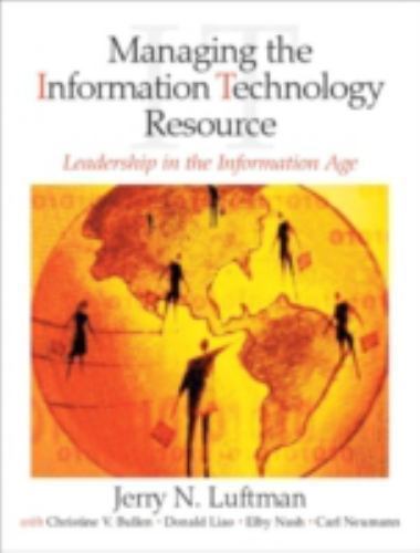 Managing the Information Technology Resour- 0130351261, paperback, Jerry Luftman