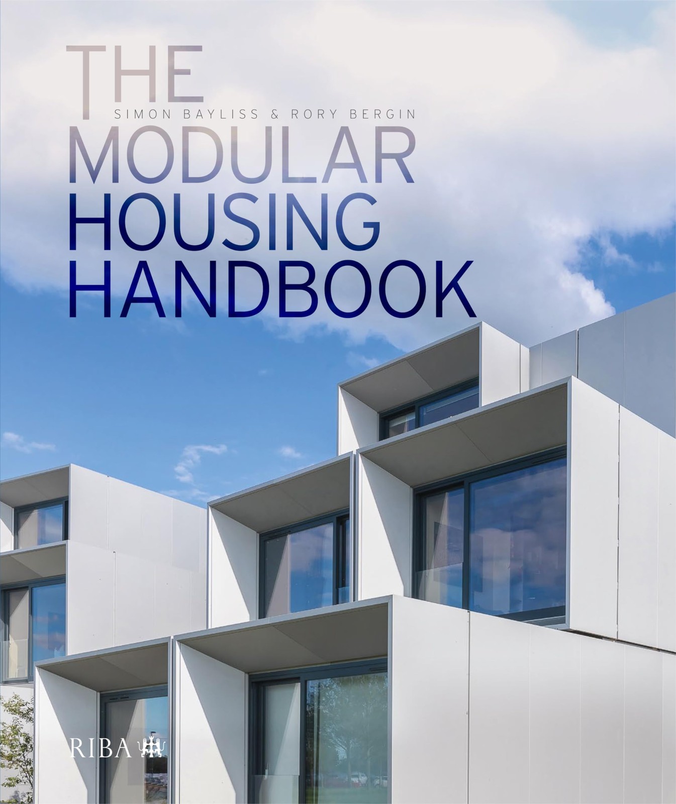 The Modular Housing Handbook by Rory Bergin