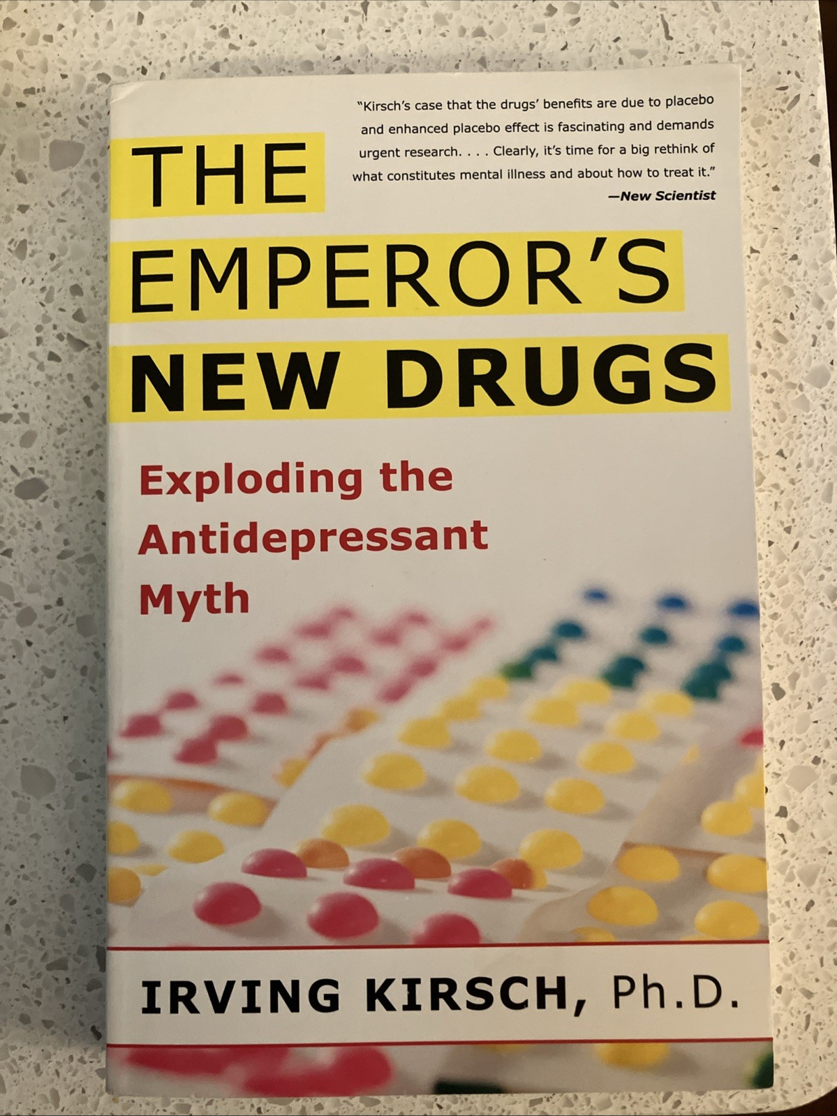 The Emperor’s New Drugs: Exploding the Antidepressant Myth