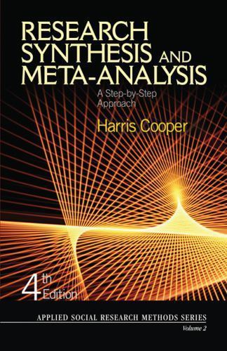 Research Synthesis and Meta-Analysis: a Step-by Step Approach: 2