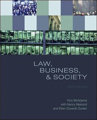 Law, Business, and Society by Tony McAdams