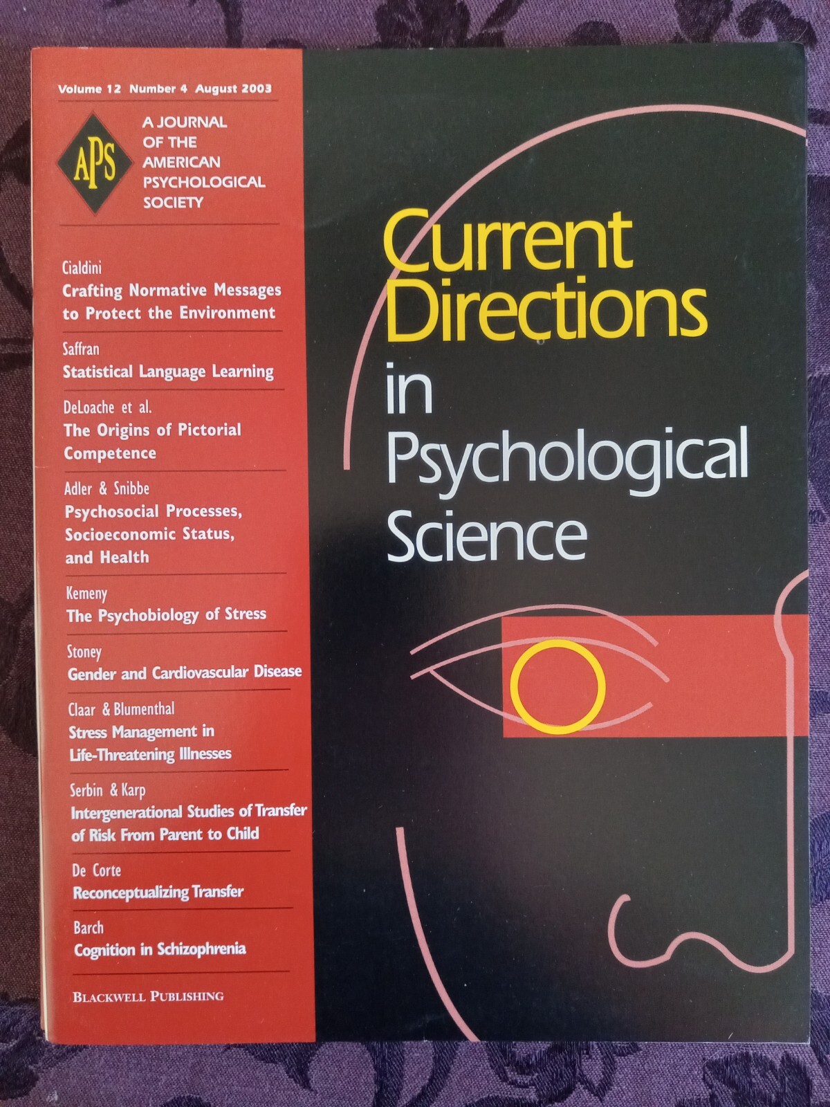Current Directions in Psychological Science (Volume 12, Num. 1,2,3,4,5&6) 2003