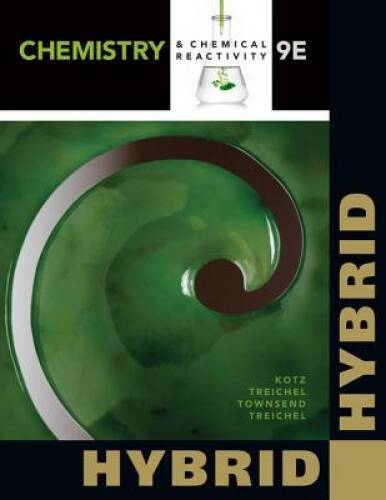 Chemistry & Chemical Reactivity, Hybrid Edition (with OWLv2 24-Month – VERY GOOD