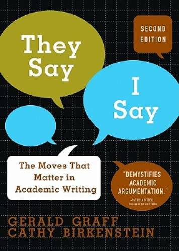 They Say, I Say: The Moves That Matter in Academic Writing – ACCEPTABLE