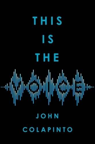 This Is the Voice by John Colapinto: Used