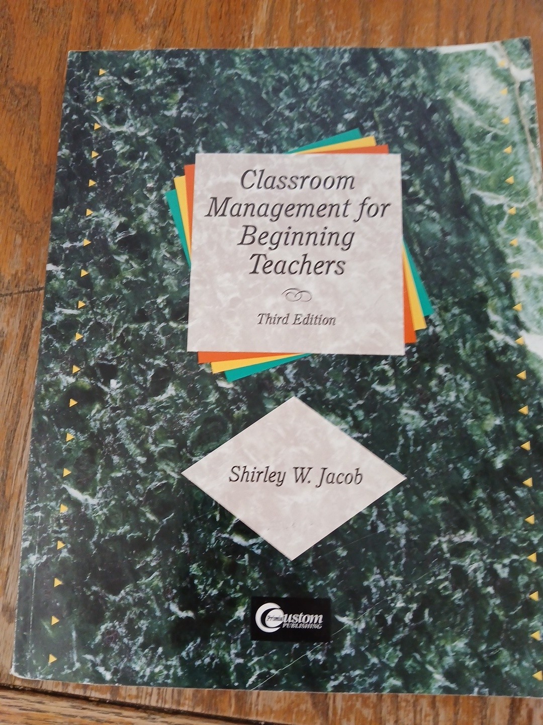 Classroom Management For Beginning Teachers Shirley W Jacob Paperback