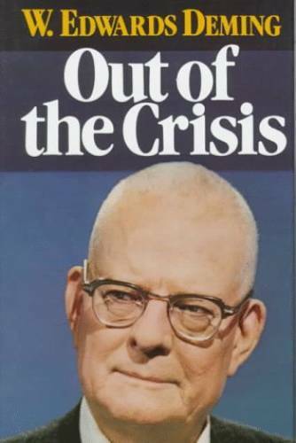 Out of the Crisis – Hardcover By Deming, W. Edwards – GOOD