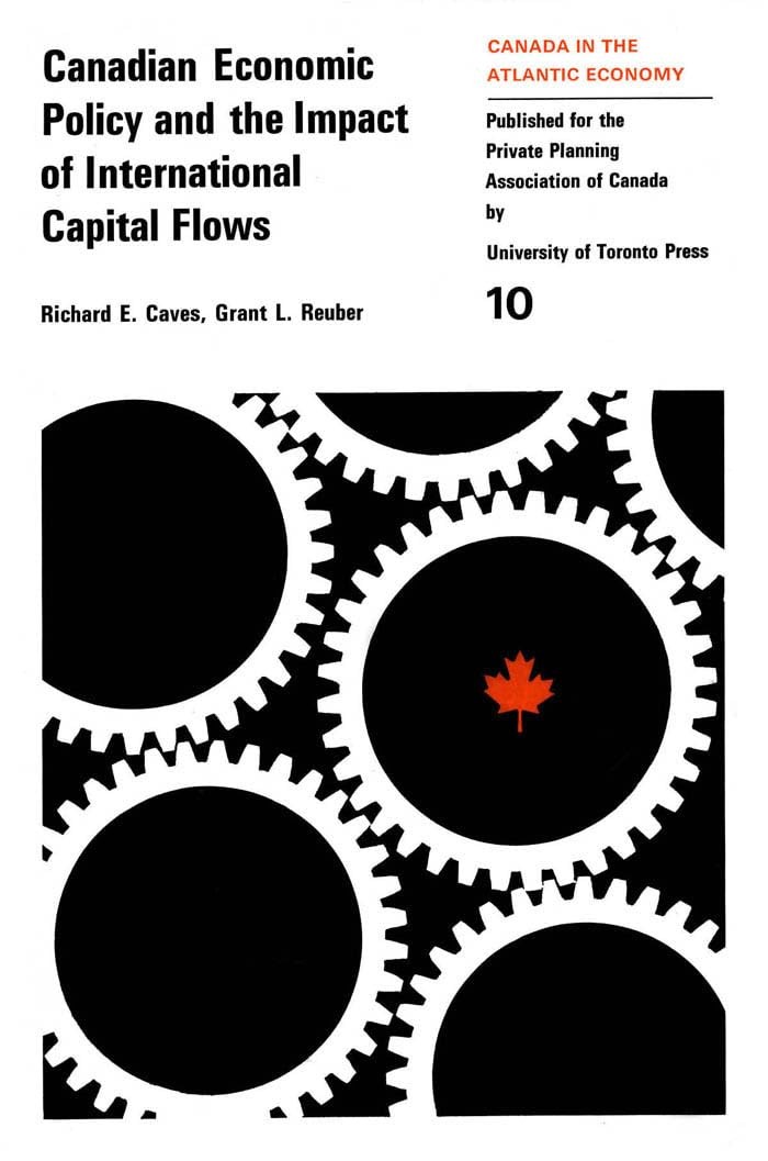 Canadian Economic Policy and the Impact of International Capital Flows (Heri…