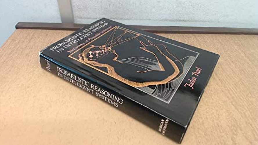 Probabilistic Reasoning in Intelligent – Hardcover, by Pearl Judea – Very Good b