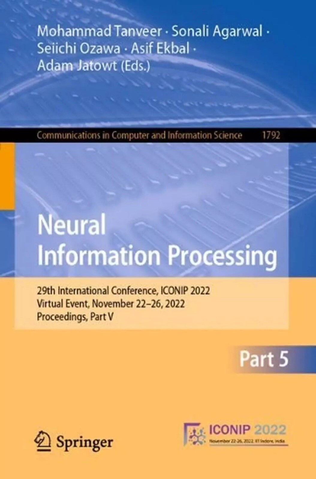 Neural Information Processing: 29th International Conference, ICONIP 2022, Virtu