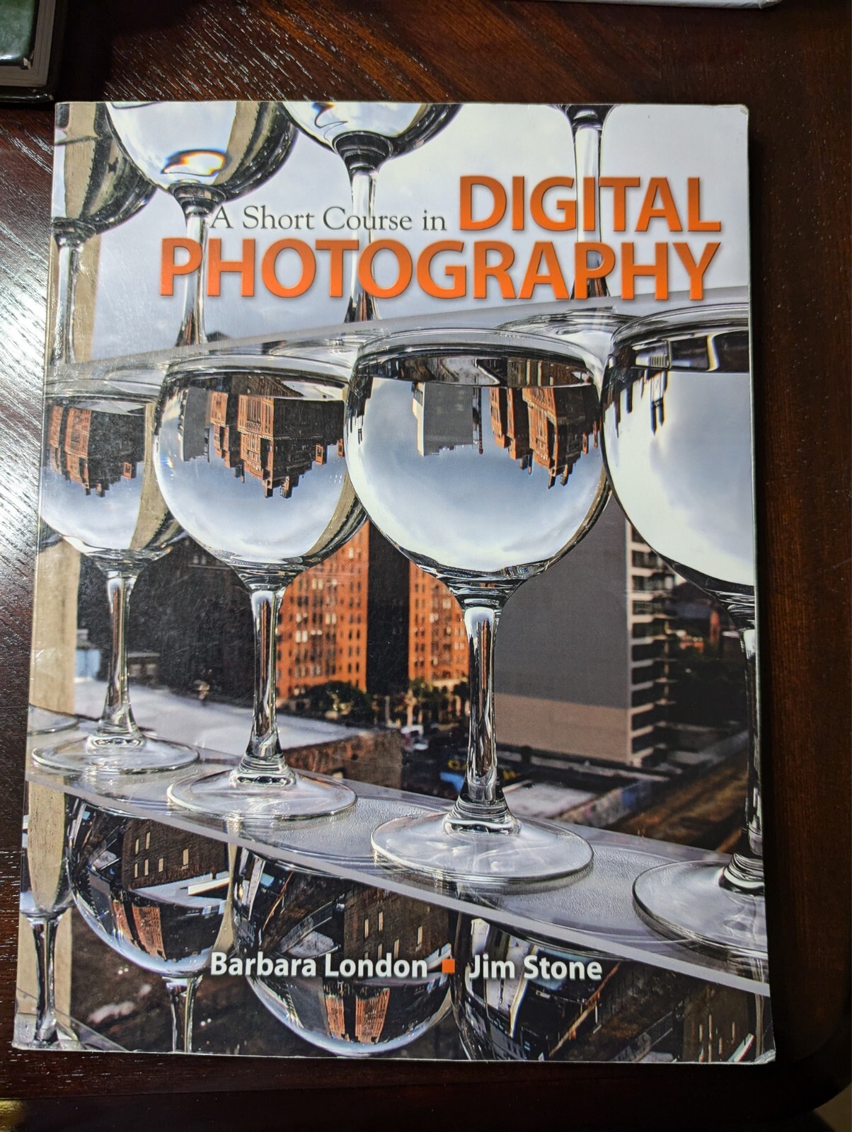 A Short Course in Digital Photography by Jim Stone and Barbara London (2009,…