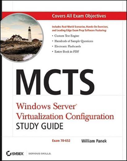 Mcts Windows Server Virtualization Configuration Study Guide: Exam 70-652 […
