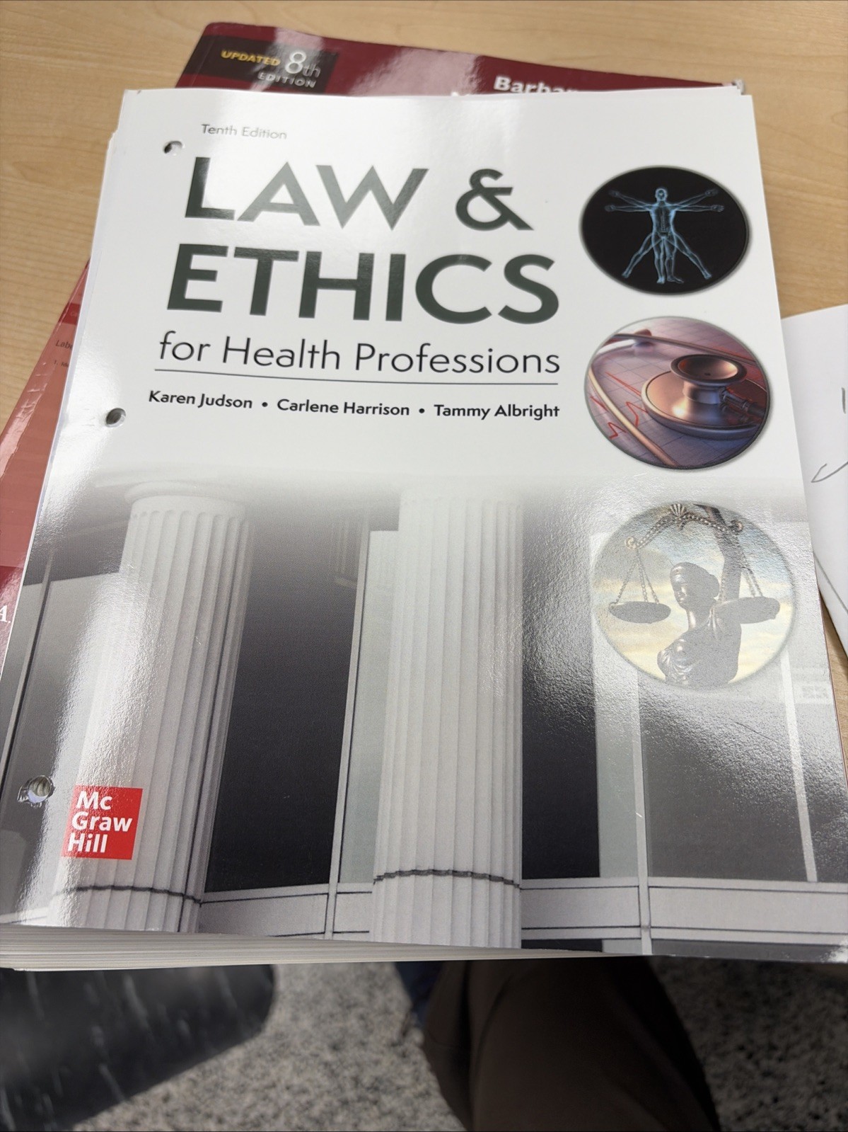 Law & Ethics for the Health Professions 10e LooseLeaf
