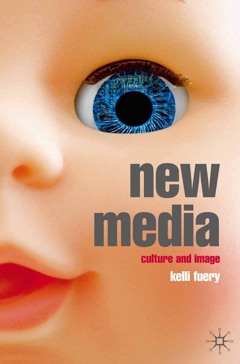 New Media: Culture and Image