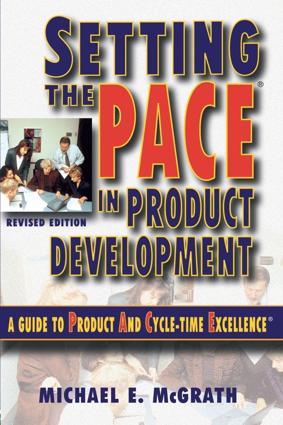 Setting the PACE in Product Development
