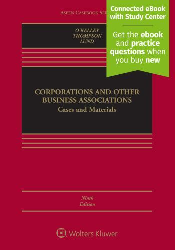 Aspen Casebook Ser.: Corporations and Other Business Associations : Cases and…