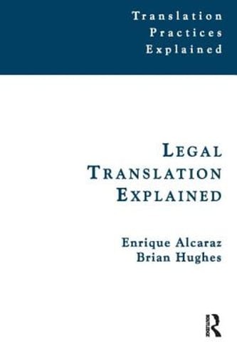 Legal Translation Explained by Enrique Alcaraz: Used