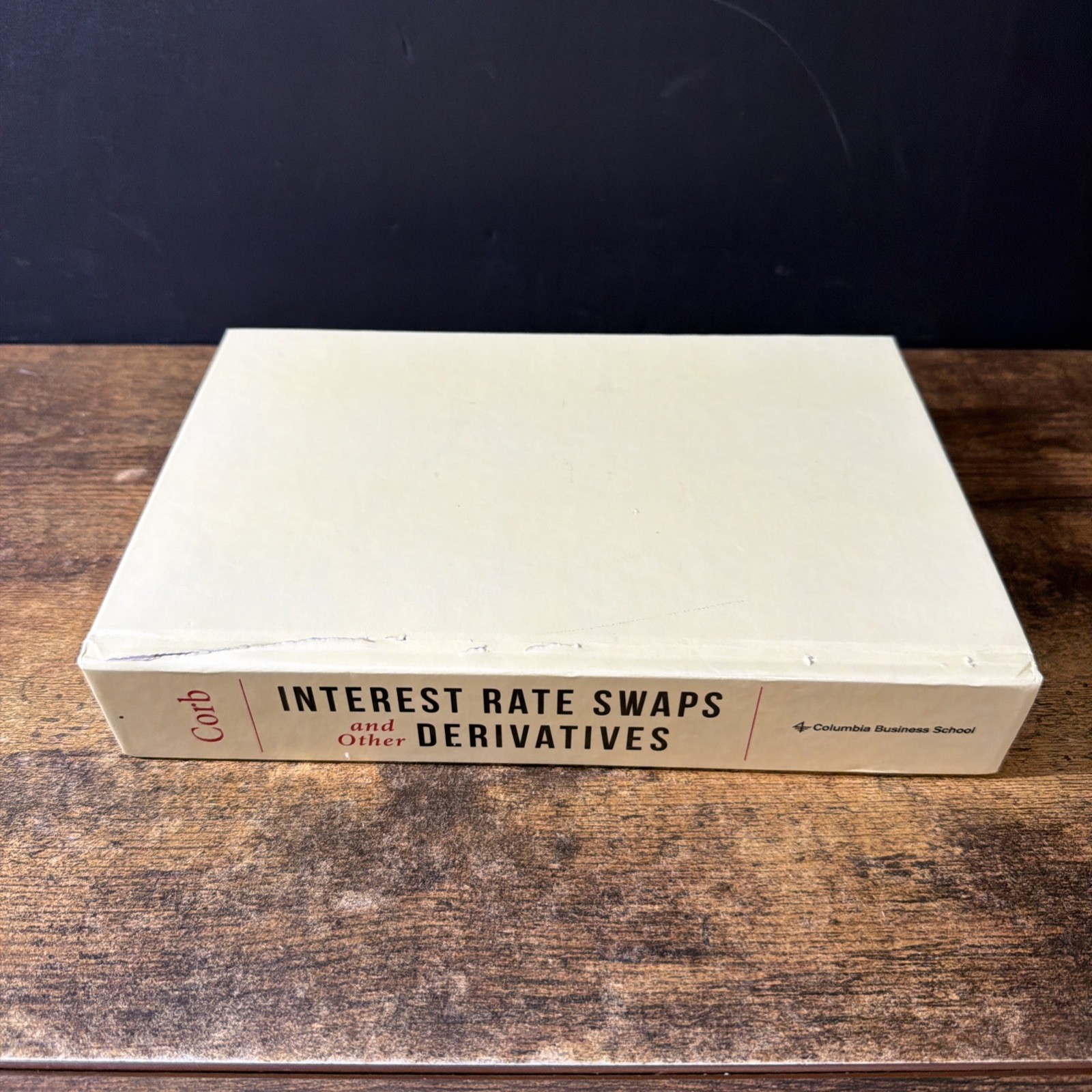 Interest Rate Swaps and Other Derivatives (Hardcover, 2012) Columbia Business