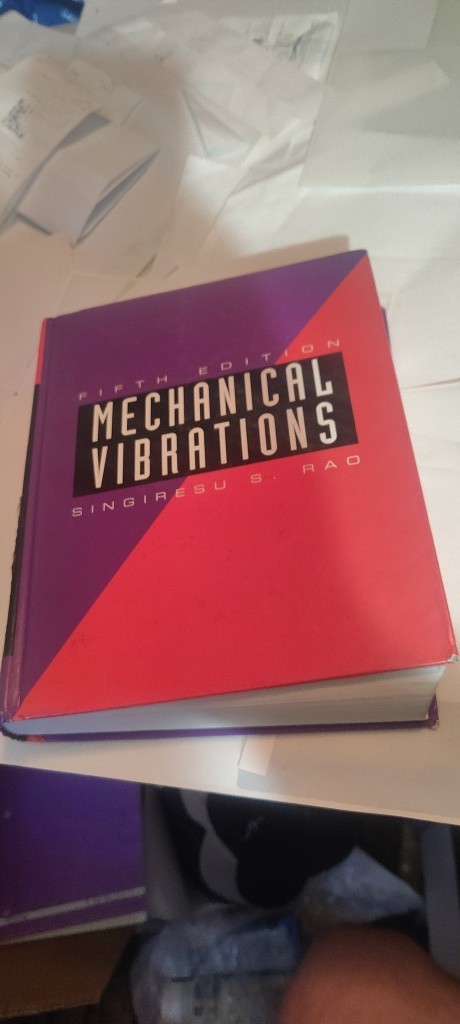 Mechanical Vibrations fifth ed. book Singiresu S. Rao 2010 HC