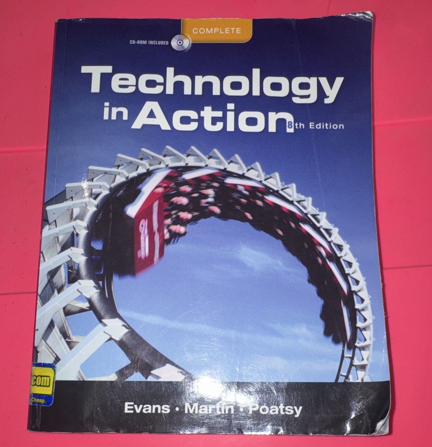 Technology in Action 8th Edition Evans/Martin/Poatsy Paperback + CD-ROM 720p