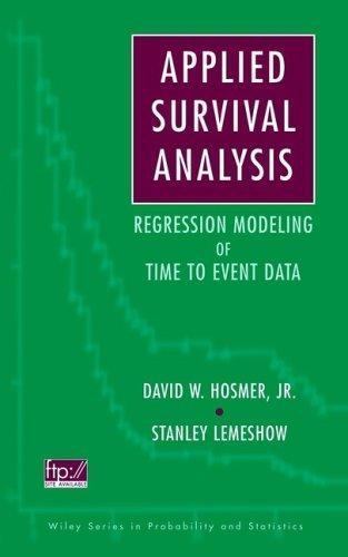 Applied Survival Analysis: Time-to-Event (Wiley Series in Probability and Stati