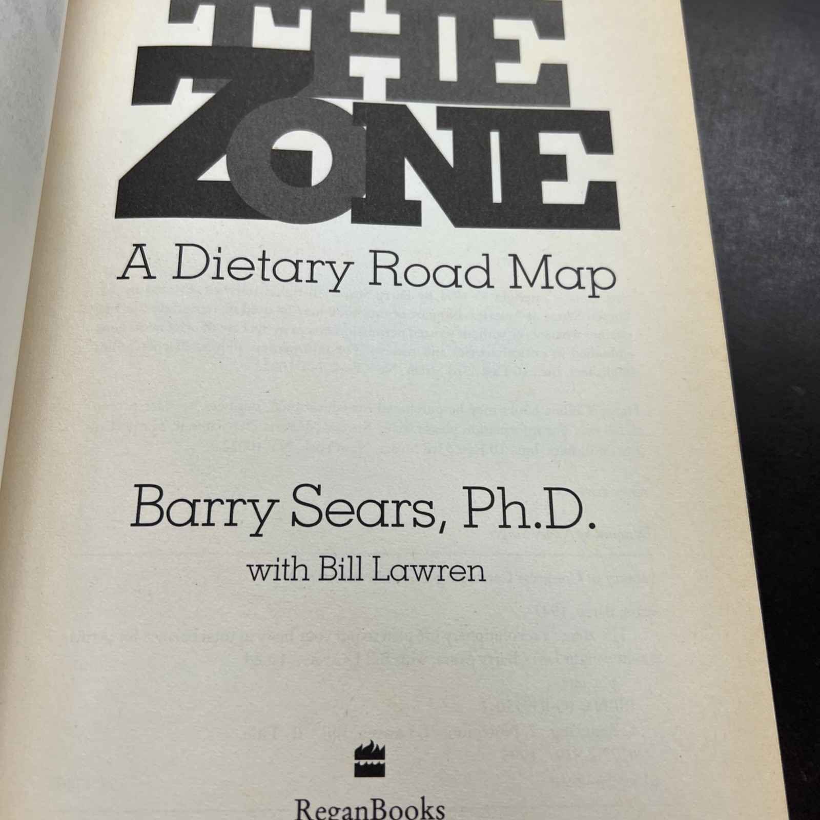 Enter The Zone: A Dietary Road map | Barry Sears PH.D. | HCDJ 1st Edition