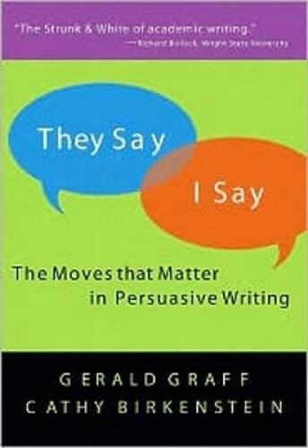 They Say I Say: The Moves that Matter in Persuasive Writing – ACCEPTABLE