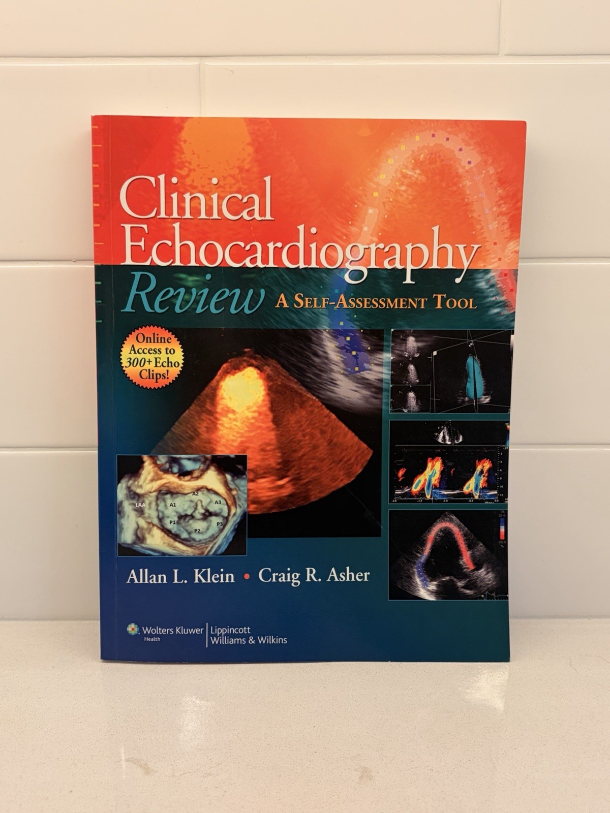 Clinical Echocardiography Review Self-Assessment Tool PB 1st 2008 Klein Asher