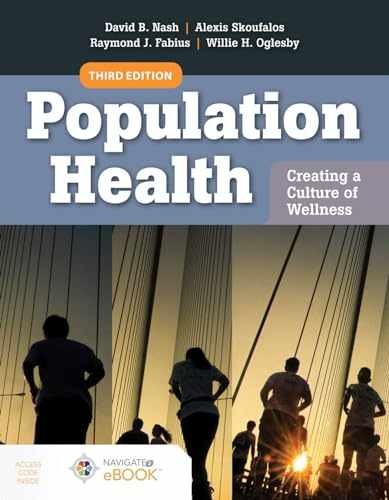 Population Health: Creating a – Paperback, by Nash David B.; – Acceptable q